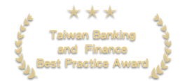 Taiwan Banking and Finance Best Practice Award